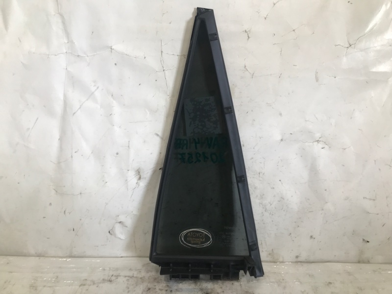 Стекло двери глухое заднее правое TOYOTA RAV4 05-12 Внедорожник 2.0 1AZ-FSE Стекло двери глухое заднее правое TOYOTA RAV4 05-12 Внедорожник 2.0 1AZ-FSE