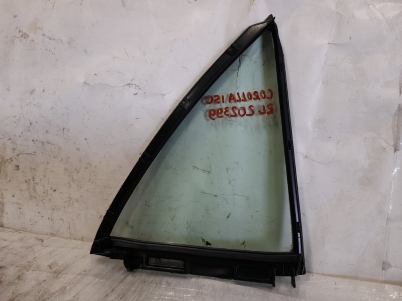 Стекло двери глухое заднее левое COROLLA 150 06-13 2009 Седан 1.8 2ZR-FE Стекло двери глухое заднее левое COROLLA 150 06-13 2009 Седан 1.8 2ZR-FE