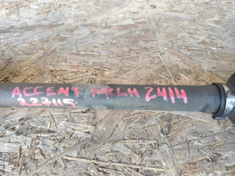 Привод передний левый ACCENT RB 10- 2011 1.6L 4