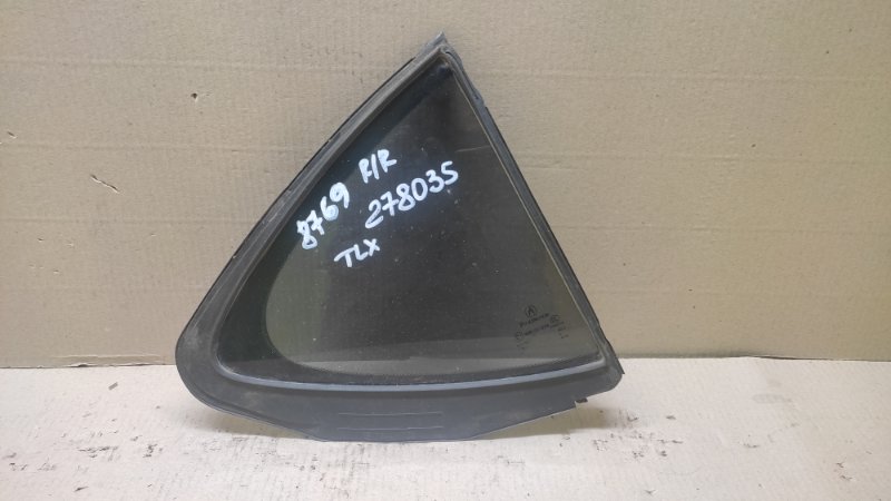 Стекло двери глухое заднее правое ACURA TLX 14-17 2016 Седан 2.4L 4 73405-TZ3-A01 Б/У