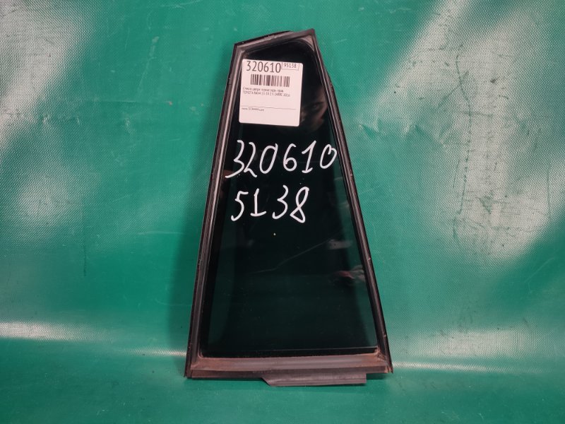 Запчасть стекло двери глухое заднее правое TOYOTA RAV4 13-19 2016 2.5 2ARFE 68123-42140 Б/У Стекло двери глухое заднее правое TOYOTA RAV4 13-19 2016 2.5 2ARFE 68123-42140 Б/У