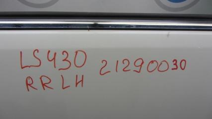 Дверь задняя левая LS430 00-06