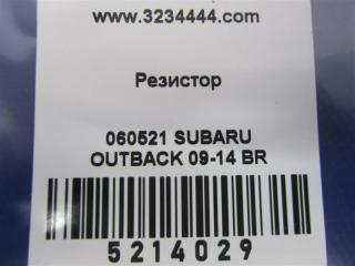 Резистор печки OUTBACK 09-14 BR 2011 Внедорожник 3.6 EZ36