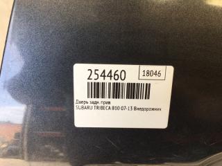 Дверь задняя правая TRIBECA B10 07-13 2008 Внедорожник 3.6 EZ36
